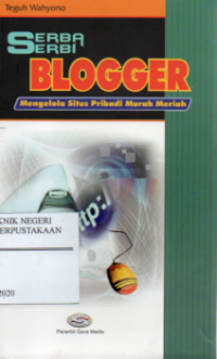 Serba-Serbi Blogger : Mengelola Situs Pribadi Murah Meriah