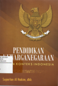 Image of Pendidikan Kewarganegaraan : Dalam Konteks Indonesia