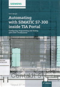 Automating with SIMATIC S7-300 Inside TIA Portal