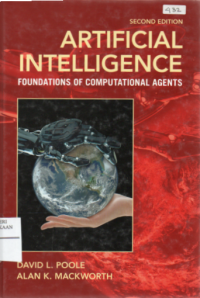 Artificial Intelligence : Foundations Of Computational Agents