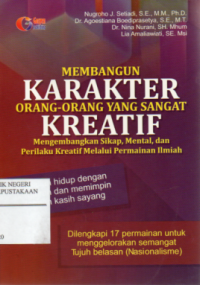 Image of Membangun Karakter Orang-Orang Yang Sangat Kreatif