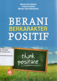 Berani Berkarakter Positif