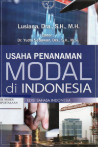 Usaha Penanaman Modal di Indonesia