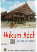 Hukum adat dahulu kini dan akan datang