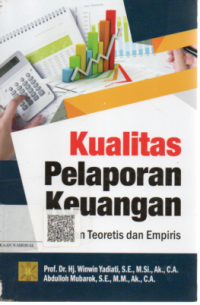 Kualitas pelaporan keuangan Kajian teoritis dan empiris