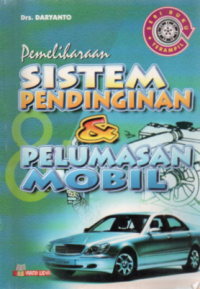 Pemeliharaan Sistem Pendinginan & Pelumasan Mobil