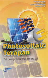 Photovoltaic Terapan : Teknologi dan Implementasi