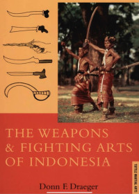 Image of The Weapons & Fighting Arts Of Indonesia