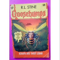 Goosebumps : Kenapa Aku Takut Lebah