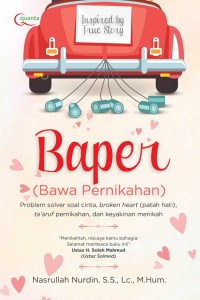 Baper : Bawa Pernikahan