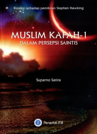 Muslim Kafah -1 Dalam Persepsi Saintis