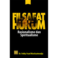 Image of Filsafat Hukum: Rasionalisme dan Spiritualisme