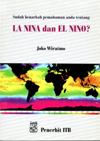 Sudah benarkah pemahaman anda tentang La Nina dan El Nino