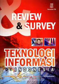 Image of Review dan Suvey Teknologi Informasi di Indonesia