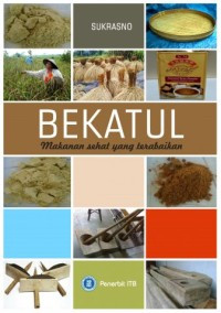 Bekatul makanan sehat yang terabaikan