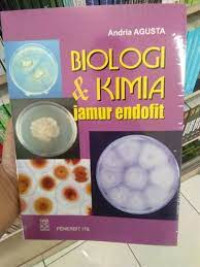 Biologi dan Kimia: Jamur Endofit