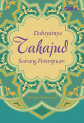 Dahsyatnya Tahajut Seorang Perempuan