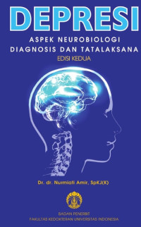 Image of Depresi: Aspek Neurobiologi Diagnosis dan Tatalaksana