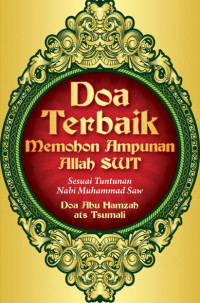 Doa Terbaik Memohon Ampunan Allah SWT