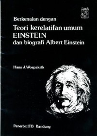 Image of Berkenalan dengan teori kerelatifan umum EINSTEIN dan biografi Albert Einstein