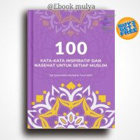 Image of 100 Kata-Kata Inspirating dan Nasehat Setiap Muslim