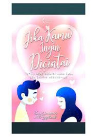 Jika Kamu Ingin Dicintai