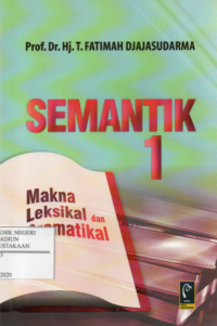 Semantik 1 : Makna Leksikal dan Gramatikal