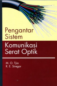 Image of Pengantar Sistem Komunikasi Serat Optik