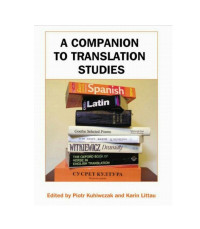 A Companion To Translation Studies