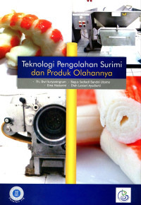 Teknologi Pengolahan Surimi dan Produk Olahannya