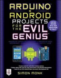 Image of Arduino + Android Projects For The Evil Genius
