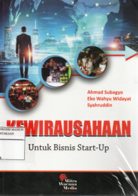 Kewirausahaan : Untuk Bisnis Start-UP
